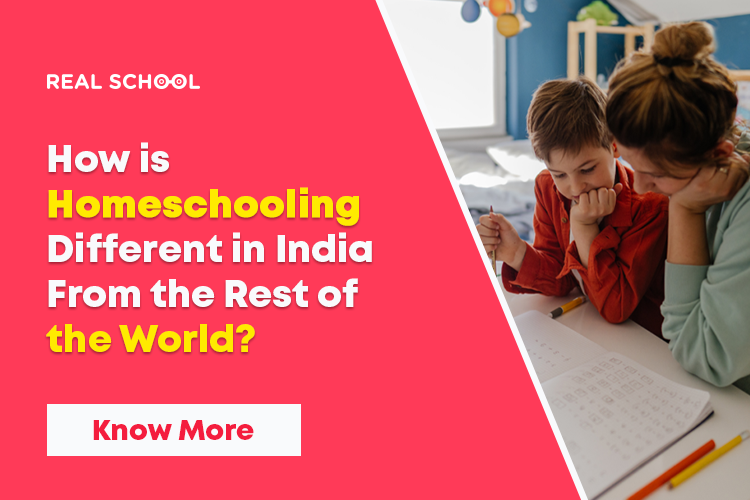 How is Homeschooling Different in India from the Rest of the World