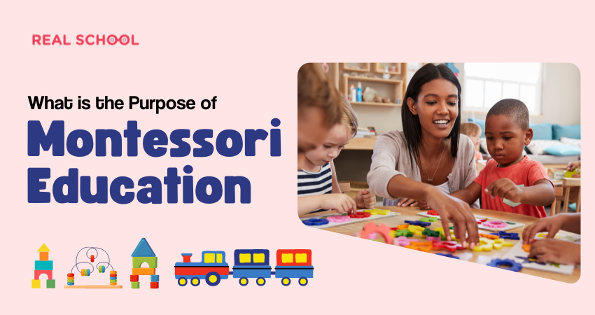 What is the purpose of montessori education