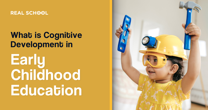 what is cognitive development in early childhood education