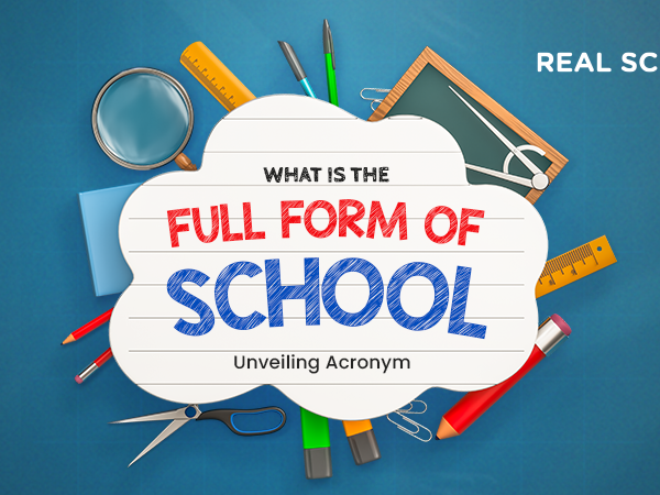 What is the Full form of School?