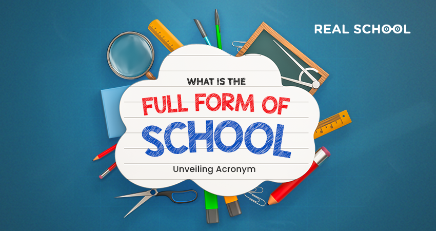 What is the Full form of School?